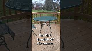 The First Snowfall Of The Season