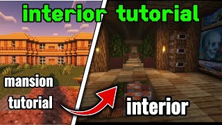 Minecraft easy mansion tutorial interior design