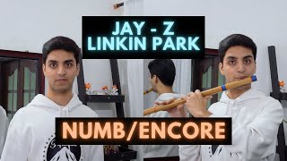 Jay - Z and Linkin Park - Numb / Encore - Rap and Indian Flute (Bansuri) Cover