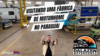 MOTORHOME NO PARAGUAI - FÁBRICA DE MOTORHOME EM SANTA RITA - DALAZEN