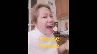 LET'S MAKE CHEESE FONDUE ( A Swiss Dish)