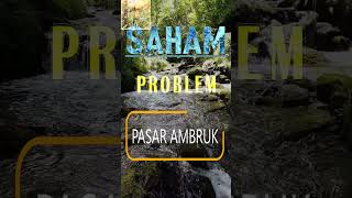 Pasar Ambruk, Problem Trader atau Investor Saham #shorts