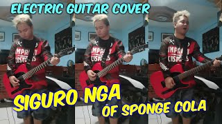 SIGURO NGA by SPONGE COLA - ELECTRIC GUITAR SONG COVER by CHII | JCRAFT LTX-1 TELECASTER RED 2020