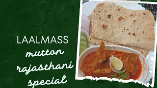 LAALMASS MUTTON 🔥 RAJASTHANI special recipe llMUTTON curry 🔥 llMust try Recipe 👍