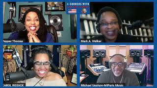 4 Corners w/ Pepper Thomas , Co-Hosts Mark A. Walker & Michael Upshaw - Interviewing Carol Riddick