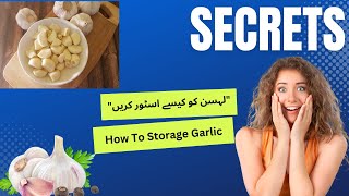 Lahsan ko kese sore kare ,How To Storage Garlic #vegetables #cooking #tips #tricks #tips and tricks