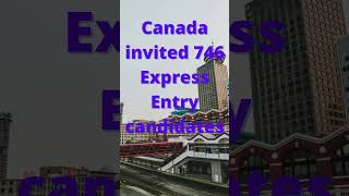 Express Entry Canada invites 746 in new PNP draw || the latest express entry draw