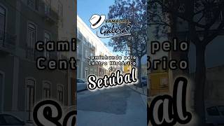 Uma tarde pelas ruas do Centro Histórico de Setúbal #portugal #setúbal #turismo #passeio