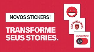 Transforme seus stories com novos stickers | UNIVERITAS