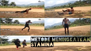 LATIHAN MENINGKATKAN STAMINA DAN KETAHANAN TUBUH👊🏽