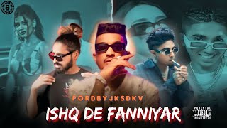 Ishq De fanniyar Ft Mc Stan - Divine Vijay Dk Sambata Emiway Bantai Video (Prod By Jksdkv)