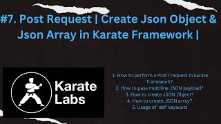 #7. POST  Request | Create JSON Object &  JSON Array in Karate Framework |  API Testing|