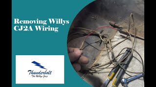 Removing Willys CJ2A Wiring