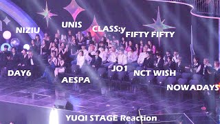 YUQI STAGE IDOLS REACTION 'AESPA DAY6 NCT WISH FIFTYFIFTY NIZIU JO1 UNIS NOWADAYS CLASS:y'