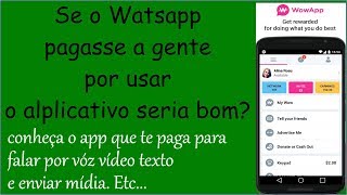 WowApp  E FORMAS DE GANHOS  - YOUTUBE