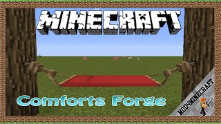 Comforts Forge Mod 1.18/1.17.1/1.12.2 & Tutorial Downloading And Installing For Minecraft