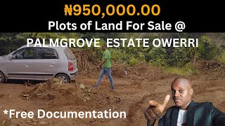 ₦950k ($1,250k) Plots of Land at Palmgrove Estate Owerri / Lands For Sale in Owerri