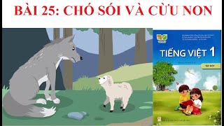 [Kể chuyện lớp 1] Chó sói và cừu non | Bài 25 | Sách Kết nối tri thức với cuộc sống.