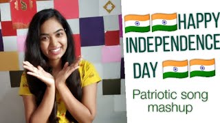 🇮🇳Happy Independence day 🇮🇳 | patriotic song mashup| monali