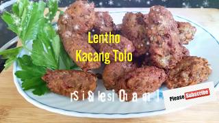 Resep / Cara Bikin """" Lentho Kacang Tolo """"