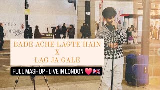 BADE ACHE LAGTE HAIN x LAG JA GALE ❤️ | Live in London 🇬🇧 | Anurag Kumar