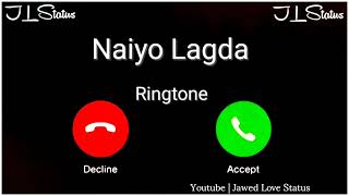 New Ringtone 2023 || Naiyo Lagda Dil Tere Bina Ringtone|| Kamal & Palak Ringtone|| Jawed Love Status