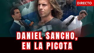 Daniel Sancho, en la picota