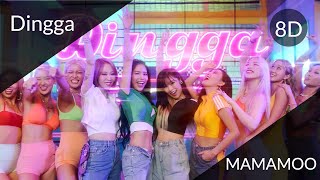 Dingga(딩가딩가) - MAMAMOO(마마무)  [8D USE HEADPHONES🎧]