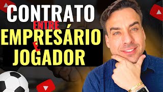 ✅ COMO É O CONTRATO DO JOGADOR COM EMPRESÁRIO