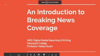 Journalism M02: An Introduction to Breaking News Coverage