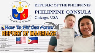 HOW TO PROCESS YOUR REPORT OF MARRIAGE DITO SA USA PHILIPPINES Consulate general Chicago