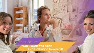 Van kwast tot stof: Eva Catharina Deweerdt