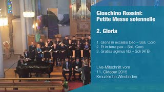 convivium musicum mainz: Rossini - Petite Messe solennelle - 2. Gloria (1/4)