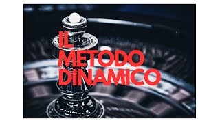 ROULETTE - Metodo Dinamico (EP.1) - ITA