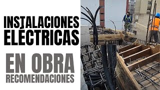 ✅ INSTALACIONES ELÉCTRICAS EN OBRA | RECOMENDACIONES