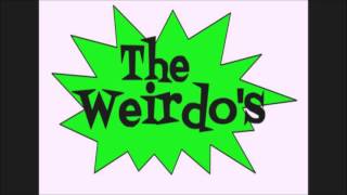 The Weirdo's Episode 1 "Pilot"