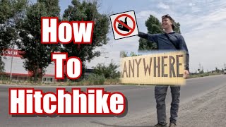 How to Hitchhike 101