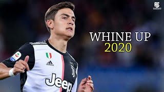 Paulo Dybala ● Whine up● Nicky Jam FT Anuel AA ᴴᴰ