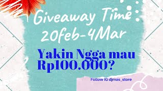 YAKIN NGGA MAU 100RB?? GRATIS BEBS Bagi-bagi Hadiah Special giveaway Rp300.000 buat 3 pemenang.