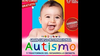 Autismo y Trastornos del neurodesarrollo