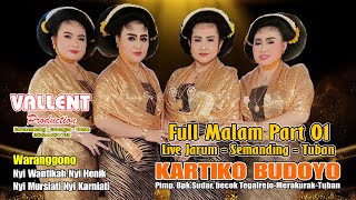 TAYUB TUBAN LIVE JARUM-NYI WANTIKAH NYI KARNIATI NYI MURSIATI NYI HENIK-KARTIKO BUDOYO-MALAM PART 01