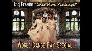 Ghar More Pardesiya - Kalank | Dance cover| Tuban Chakraborty Choreography | World Dance Day Special