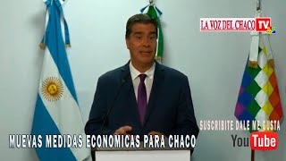 ANUNCIO DE MEDIDAS ECONOMICAS GOBIERNO DE CHACO