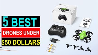 ✅Best Drone Under $50 - Best Drones UNDER $50 in 2024 {Reviews}