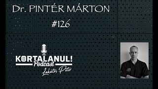 KORTALANUL PODCAST - #126 - DR PINTÉR MÁRTON - A NŐK ELLENI BÁNTALMAZÁS MEGELŐZÉSE