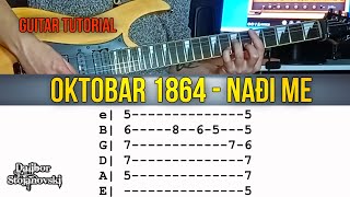 Oktobar 1864 - Nađi Me | Lekcija Za Gitaru | Guitar Tutorial