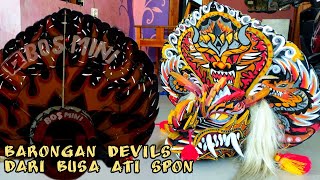 flashback barongan Devils dari busa ati atau spon