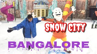 | Snow city bangalore | -5°c snow city vlog at bangalore karnataka |