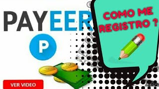 COMO REGISTRARME EN PAYEER - PASO 1