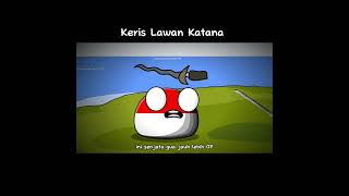 Keris melawan Katana #animasi #memes #countryballanimation #negaralucu